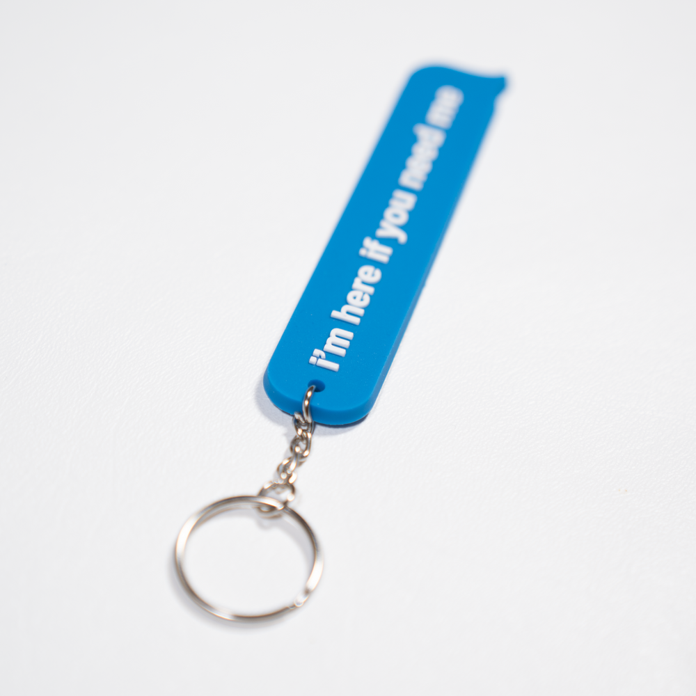 
                  
                    Load image into Gallery viewer, &amp;quot;i&amp;#39;m here if you need me&amp;quot; | Keychain
                  
                